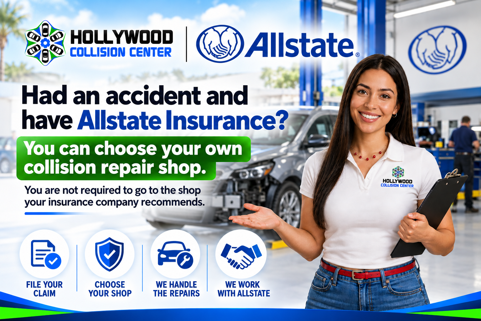 Allstate Collision Repair in Hollywood, FL: You Can Choose Your Own Body Shop